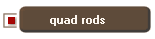 quad rods